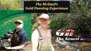 The MrDazP1 Gold Panning experience #britishgold #goldrush