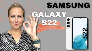 ERFAHRUNGSBERICHT | Galaxy S22 (deutsch)