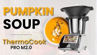 Pumpkin Soup | ThermoCook TC PRO M 2.0 | Top Kitchen Assistant 2021