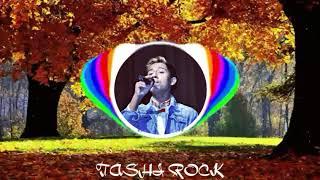 LOSAR SONG ||Tashi Rock(Dorje)||..