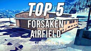 Forsaken Airfield - TOP 5 Base Locations for Beginners (The Long Dark)