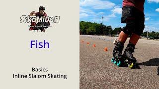 Fish | Trick Clip | Basics | Inline Freestyle Slalom Skating | SkaMiDan