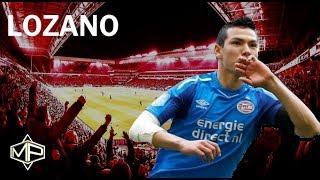 Hirving Lozano ►Rising Star ● 2017/2018  ● PSV Eindhoven ᴴᴰ