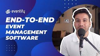 Eventify's End-to-End Event Management Software in 2 min