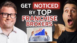 Franchise Brokers: When and How to Work With Them With Jeff Herr