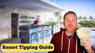 Tipping at All-Inclusives - How To Tip At Resorts