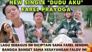 AMBYAR REACTION‼️FAREL PRAYOGA - DUDU AKU (OFFICIAL MUSIC VIDEO FP MUSIC) NEW SINGLE