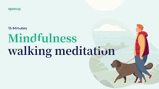 Mindfulness meditation classic walking meditation (15 min)