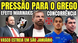 ÚLTIMA HORA! AUMENTOU A PRESSÃO PELO GREGO NO VASCO! ESTREIA EM SÃO JANUÁRIO! CONCORRÊNCIA NA ZAGA!