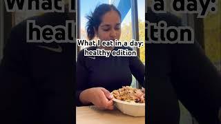 Day 7/30 - What I eat in a day: healthy edition #dailyvlog #canada #trendingshorts