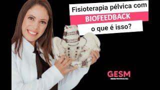 Fisioterapia pélvica com biofeedback, o que é isso #fisioterapiapelvica  #biofeedbacketerapia