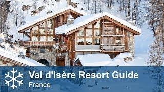 Val d'Isère Resort Guide | Tignes - Val d'Isère, France | Alpine Answers