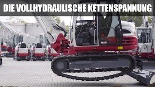 Takeuchi – Die vollhydraulische Kettenspannung