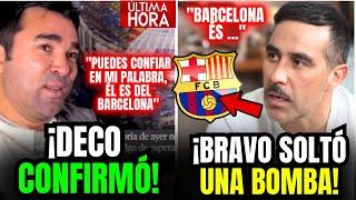 DECO CONFIRMA la PRÓXIMA CONTRATACIÓN del BARCELONA | FLICK DESCARTA OTRO | BRAVO SOLTÓ una BOMBA