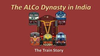 Story of ALCo Locomotives-India | WDM2 | WDM1 | WDP3A | WDM3D | WDP1 | WDM3A | WDG3A | WAGC3 | YDM4