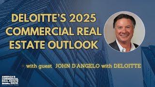 Deloitte's 2025 Commercial Real Estate Outlook