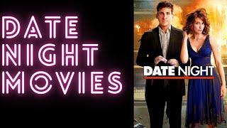 Good Date Night Movies To Watch With Your Boyfriend