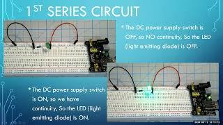 Circuits, Schematics & Build Series Circuit = DC Electronics Topic # 2