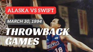 SWIFT vs ALASKA | March 30, 1994 | FULL GAME | PBA THROWBACK