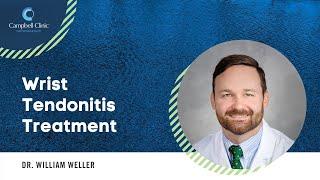 Wrist Tendonitis Treatment with Dr. Weller