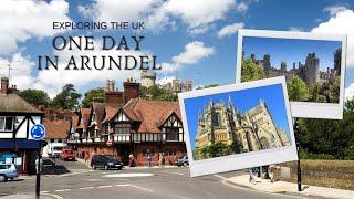 One Day in Arundel | UK Travel Vlog