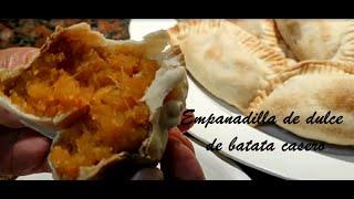 Empanadillas tucumanas. DULCE DE BATATA CASERO Y SABROSO