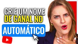  Como ESCOLHER UM NOME para CANAL no YOUTUBE em 1 MINUTO!