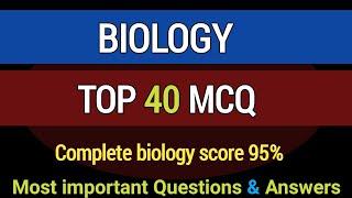 TOP 40 Biology MCQs | Practice questions for students | Multiple choice quiz