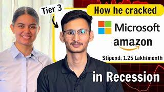 Tier 3 to Microsoft & Amazon | How did this student crack these Internships ?