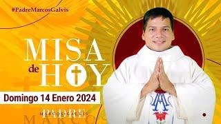 MISA DE HOY Domingo 14 Enero 2024 con el PADRE MARCOS GALVIS