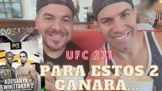 UFC 271, Andrés y Gastón dicen que gana...