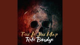 Tou Le Jou Map Rele Bondye