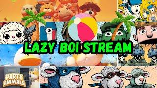 Lazy Boi Stream 1 - Just chillen, responding to some comments & Moar