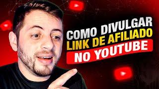 Como Divulgar Link de Afiliado no Youtube Passo a Passo Completo! | GUIA PARA INICIANTES HOTMART