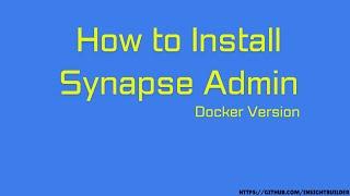 How To Synapse Admin Via Docker On Ubuntu VM : Step By Step Explanation