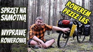 Sprzęt na Samotną Rowerową Wyprawę, Co spakować na rower, Turystyka i Przygoda