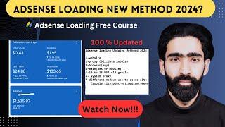 New Adsense Loading Method 2024 || Complete Latest Method || Latest and Complete Guide