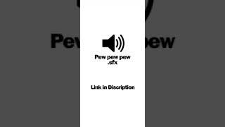 Pew Pew Pew Sound Effect Original |Free| Link in discription