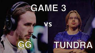 GG vs TUNDRA GAME 3 - SEMIFINALS - THE INTERNATIONAL 13