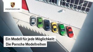 Die Porsche Modelle: Fahrspaß ganz individuell