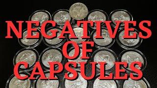 The Negatives of Silver Coins in Capsules