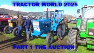 TRACTOR WORLD 2025.PART 1 THE AUCTION