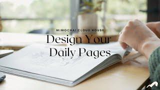 Design Your Daily Pages Class Preview (keeping a daily sketchbook journal)