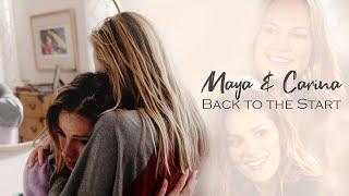 || Maya & Carina - Back To The Start ||