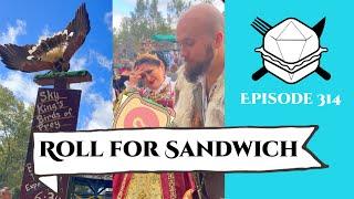 Roll for Sandwich EP 314 - 9/9/24