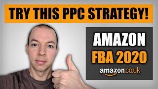 Amazon PPC Strategy 2020 - LOW ACOS TUTORIAL!