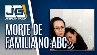 Terceiro suspeito é procurado por morte de família no ABC Paulista