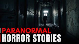 3 TRUE PARANORMAL HORROR STORIES