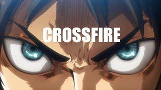 Attack On Titan [AMV] Crossfire