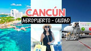 ¿Cómo voy del aeropuerto de Cancún a la ciudad?